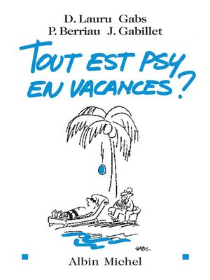 cover image of Tout est psy en vacances ?
